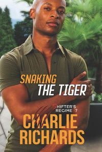 Cover image for Snaking the Tiger