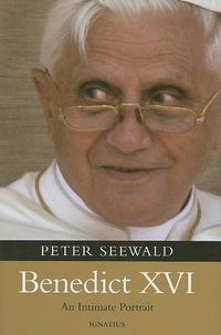 Cover image for Benedict Xvi: An Intimate Portrait