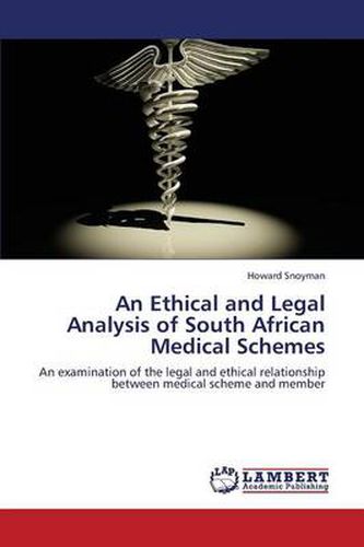 Cover image for An Ethical and Legal Analysis of South African Medical Schemes