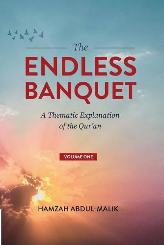 The Endless Banquet (Volume I)