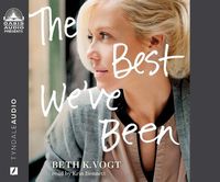 Cover image for The Best We've Been