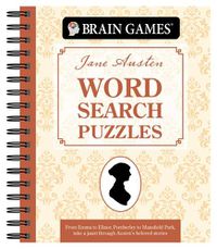 Cover image for Brain Games - Jane Austen Word Search Puzzles (#2): How Well Do You Know These Timeless Classics?volume 2