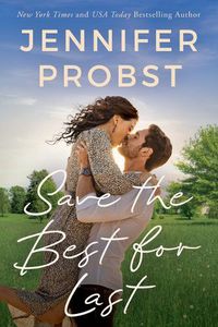 Cover image for Save the Best for Last
