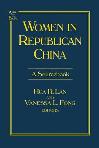 Cover image for Women in Republican China: A Sourcebook: A Sourcebook