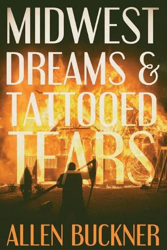 Cover image for Midwest Dreams and Tattooed Tears