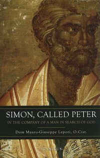 Cover image for Simon, Called Peter: In the Company of a Man in Search of Good