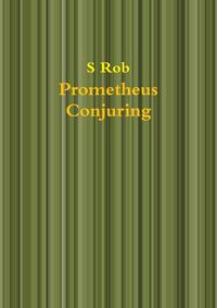 Cover image for Prometheus Conjuring