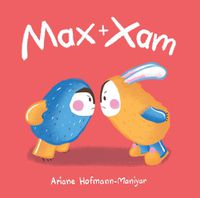 Cover image for Max and Xam