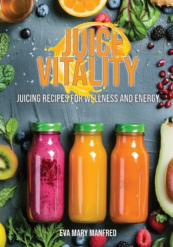 Cover image for Juice Vitality