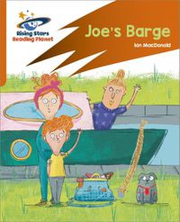 Cover image for Reading Planet: Rocket Phonics - Target Practice - Joe's Barge - Orange