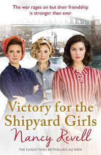 Cover image for Victory for the Shipyard Girls: Shipyard Girls 5