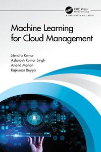 Cover image for Machine Learning for Cloud Management