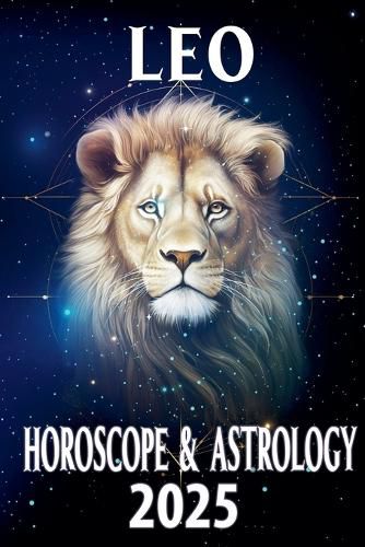 Cover image for Leo Horoscope & Astrology 2025