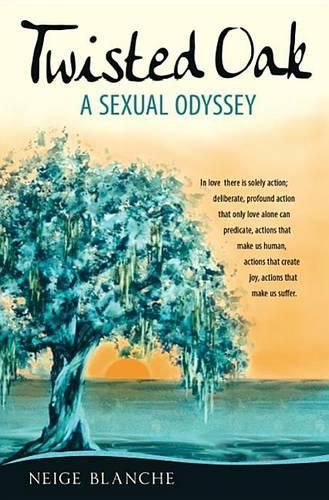 Cover image for Twisted Oak: A Sexual Odyssey