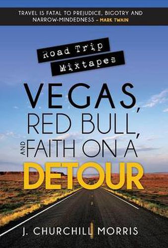 Cover image for Road Trip Mixtapes: Vegas, Red Bull, and Faith on a Detour