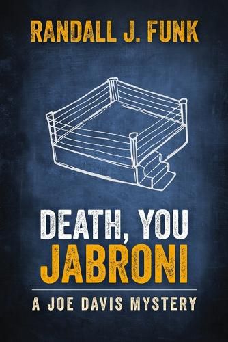 Cover image for Death, You Jabroni