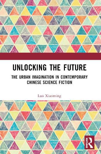 Cover image for Unlocking the Future