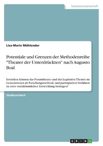 Cover image for Potentiale und Grenzen der Methodenreihe "Theater der Unterdrueckten" nach Augusto Boal