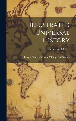 Cover image for Illustrated Universal History