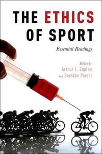 Cover image for The Ethics of Sport: Essential Readings