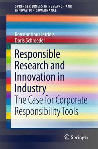 Cover image for Responsible Research and Innovation in Industry: The Case for Corporate Responsibility Tools