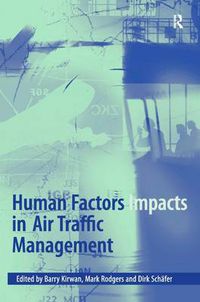 Cover image for Human Factors Impacts in Air Traffic Management