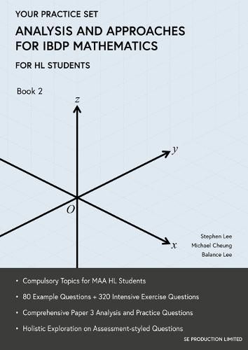 Cover image for Analysis and Approaches for IBDP Mathematics Book 2: Your Practice Set