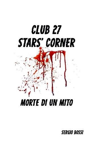 Club 27 Stars' Corner