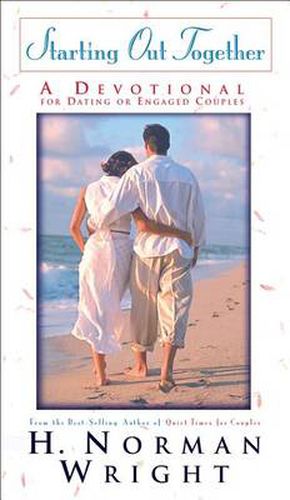 Cover image for Starting Out Together - A Devotional for Dating or Engaged Couples