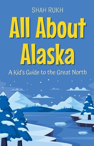 Cover image for All About Alaska