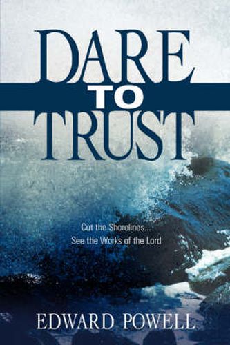 Cover image for Dare to Trust