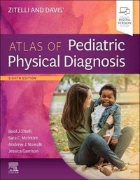 Cover image for Zitelli and Davis' Atlas of Pediatric Physical Diagnosis