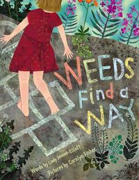 Cover image for Weeds Find a Way