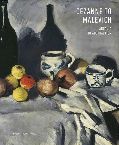 Cover image for Cezanne to Malevich