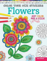 Cover image for Color Your Own Stickers Flowers