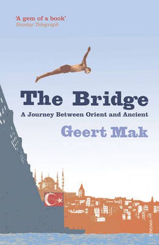 Cover image for The Bridge: A Journey Between Orient and Occident