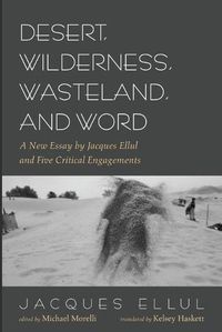Cover image for Desert, Wilderness, Wasteland, and Word