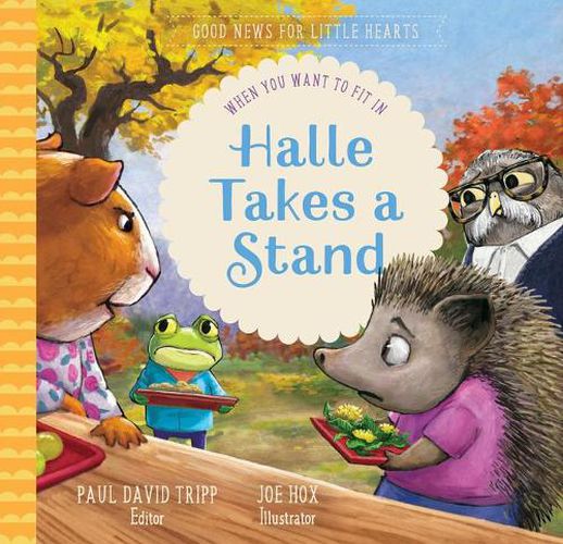 Cover image for Halle Takes a Stand: When You Want to Fit in