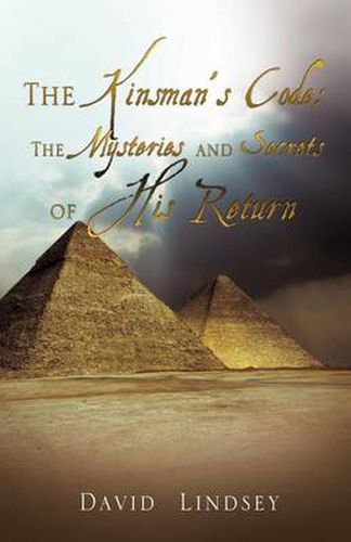 Cover image for The Kinsman's Code: The Mysteries and Secrets of His Return