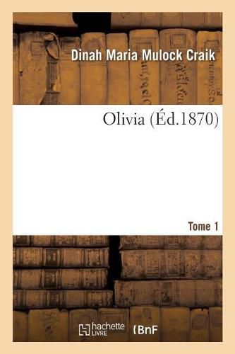 Cover image for Olivia. Tome 1