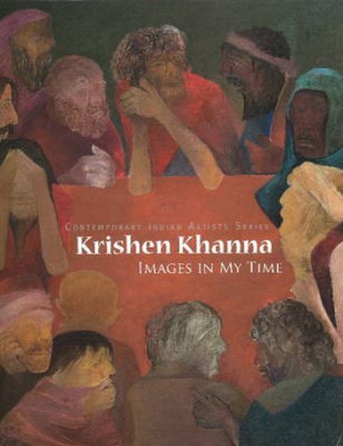 Cover image for Krishen Khanna: Images in My Time Images in My Time