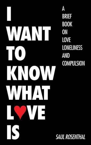 Cover image for I Want to Know What Love Is