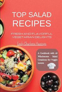 Cover image for Top Salad Recipes - Fresh and Flavorful Vegetarian Delights