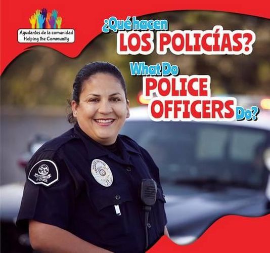 Cover image for ?Que Hacen Los Policias? / What Do Police Officers Do?