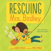 Cover image for Rescuing Mrs. Birdley