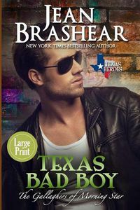 Cover image for Texas Bad Boy (Large Print Edition)