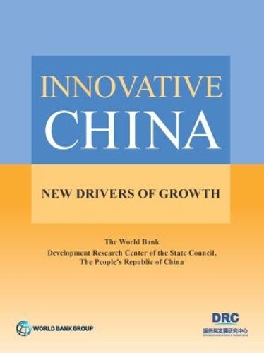 Cover image for Innovative China: new drivers of growth