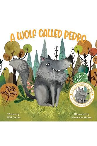 Cover image for A Wolf Called Pedro