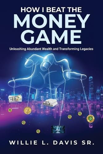 Cover image for How I Beat the Money Game