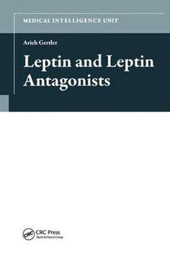 Cover image for Leptin and Leptin Antagonists